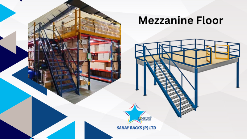 Mezzanine Floor Manufacturer