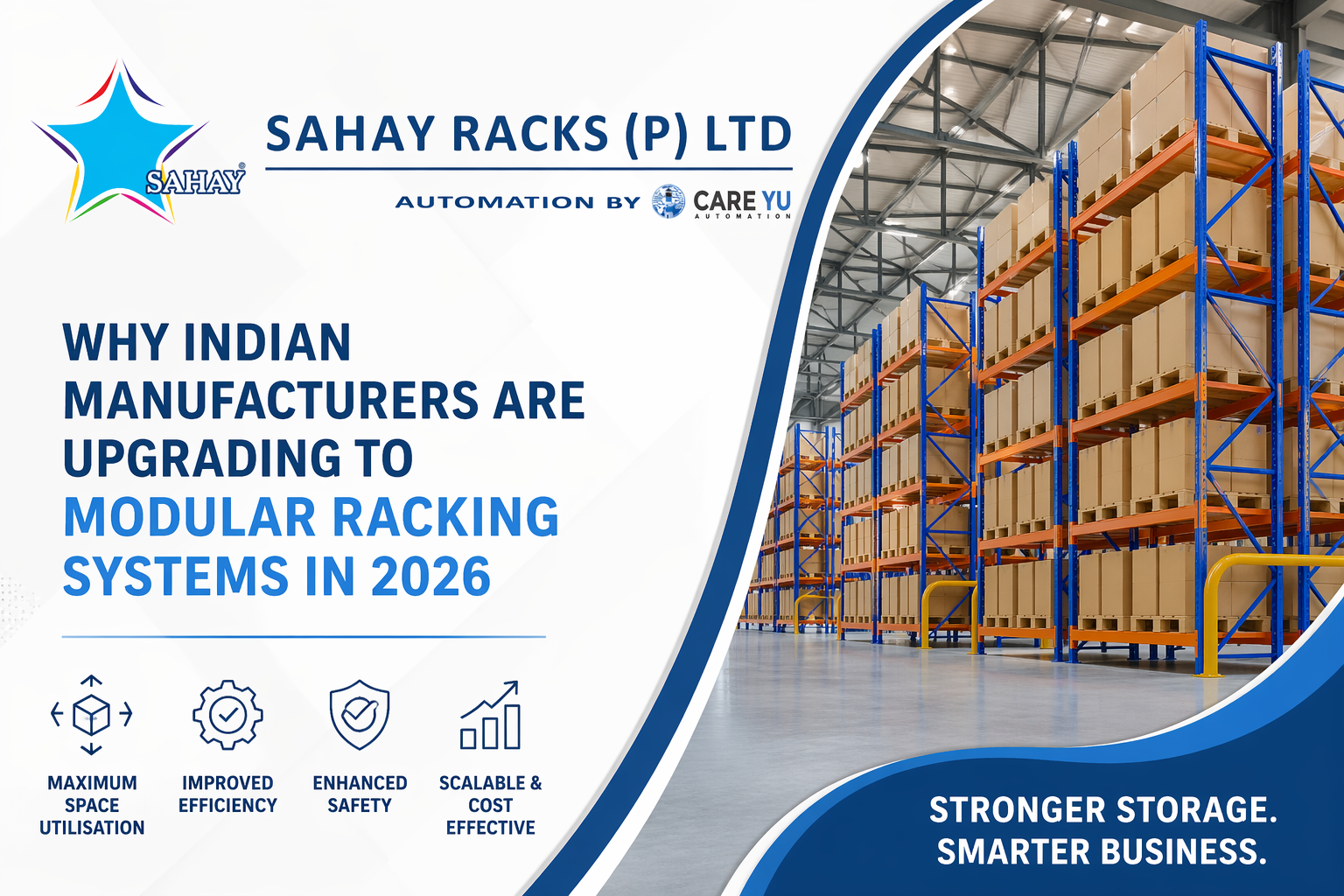 Why Indian Manufacturers Are Upgrading to Modular Racking Systems in 2026
