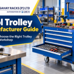 Tool trolley manufacturer guide by Sahay Racks featuring a heavy-duty steel tool trolley with drawers, wheels, and organized workshop tools.